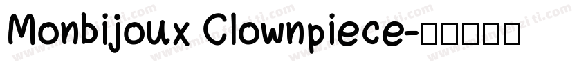 Monbijoux Clownpiece字体转换